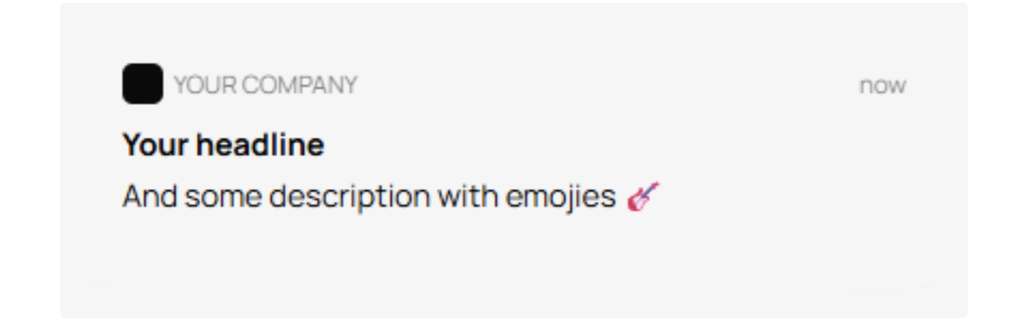 Notification Create Your Way